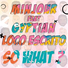 Album cover of So What? (feat. Gyptian & Loco Escrito)