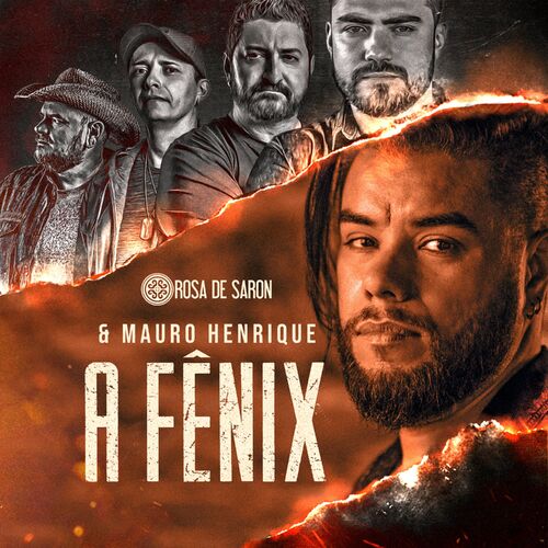 A Fênix (feat. Mauro Henrique) - Rosa de Saron Download