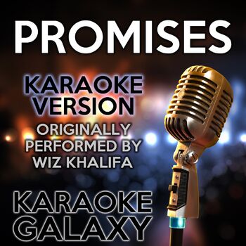 Wiz Khalifa - Promises lyrics 