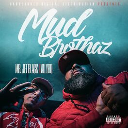 Album cover of MudBrothaz