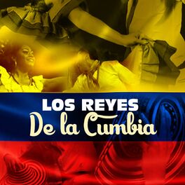 Album cover of Los Reyes de la Cumbia
