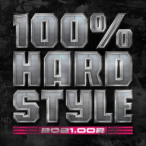 VA - 100% Hardstyle 2021 - 002