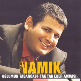 Album cover of Oğlumun Tabancası Tak Tak Eder Amcası