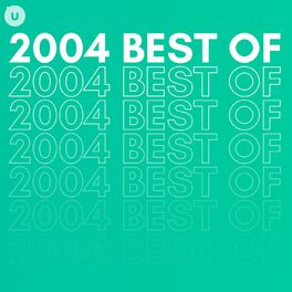 Album cover of 2004 Best of by uDiscover