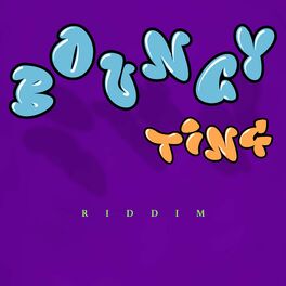 Album cover of Bouncy Ting Riddim