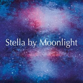 Album cover of Stella by Moonlight