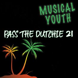 Album cover of Pass The Dutchie 21