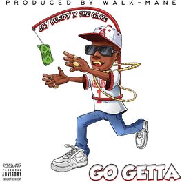 Album cover of Go Getta