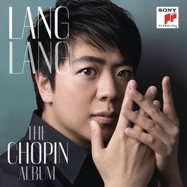 Album cover of Lang Lang: The Chopin Album