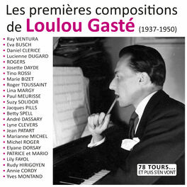 Album cover of Les premières compositions de Loulou Gasté (Collection 