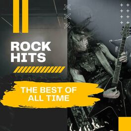 Album cover of ROCK HITS - THE BEST OF ALL TIME
