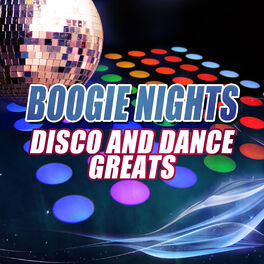 Album cover of Boogie Nights: Disco and Dance Greats