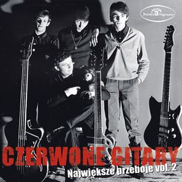 Album cover of Najwieksze Przeboje Czerwonych Gitar vol. 2