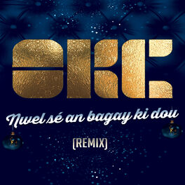Album cover of Nwel Sé an Bagay Ki Dou (Remix)