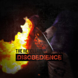 Album cover of The Rebellion Vol. 1: Disobedience
