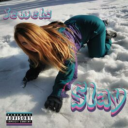 Album cover of Slay (feat. Jewels)
