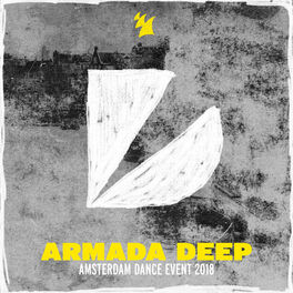 Album cover of Armada Deep - Amsterdam Dance Event 2018