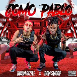 Album cover of Como Pablo (feat. Don Snoop)
