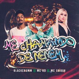 Album cover of Me Chamando de Neném