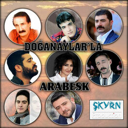 Album cover of Doğanaylar'la Arabesk