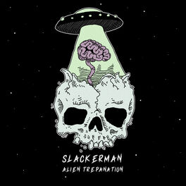 Album cover of Alien Trepanation