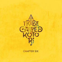 Album cover of A Tribe Called Kotori - Chapter 6