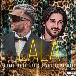 Album cover of Lala Lala (feat. Sharafat Parwani)
