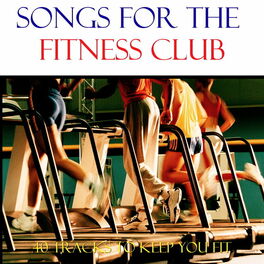 Album cover of Songs For The Fitness Club