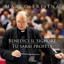 Album cover of Benedici il Signore / Tu sarai profeta