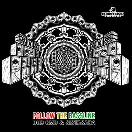 Album cover of Follow The Bassline
