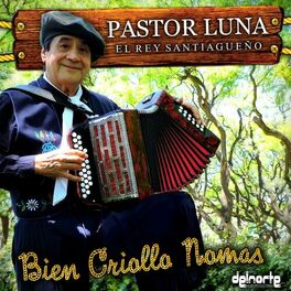 Album cover of Bien Criollo Nomas