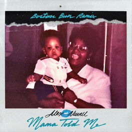 Album cover of Mama Told Me (Boston Bun Remix)
