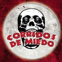 Album cover of Corridos De Miedo