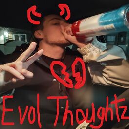 Album cover of Evol Thoughtz