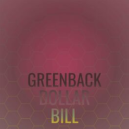 Album cover of Greenback Dollar Bill