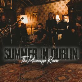 Album cover of Summer In Dublin (The Mississippi Rooms) (feat. Bagatelle)