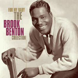 Album cover of For My Baby - The Brook Benton Collection