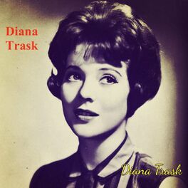 Diana Trask albums songs playlists Listen on Deezer