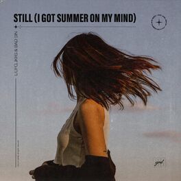 Album cover of Still (I Got Summer on My Mind)