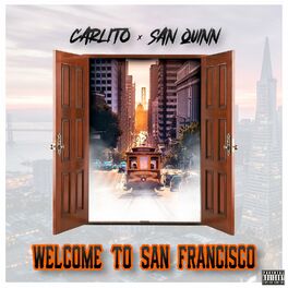 Album cover of Welcome 2 San Francisco (feat. San Quinn)