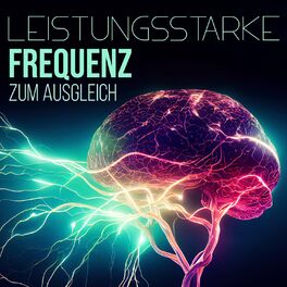 Album cover of Leistungsstarke Frequenz zum Ausgleich: Motivation steigern, Angst und Stress reduzieren