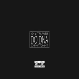 Album cover of Do Dna (feat. Scriptonite)
