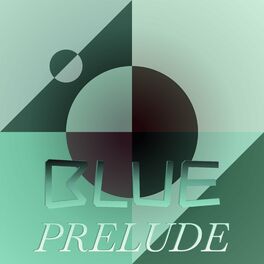 Album cover of Blue Prelude
