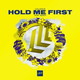 Album cover of Hold Me First (feat. NEIMY)
