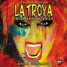 Album cover of La Troya Ibiza (Compiled by Oscar Colorado)