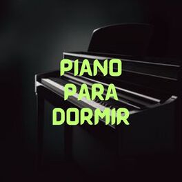 Album cover of PIANO PARA DORMIR