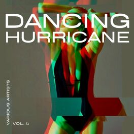 Album cover of Dancing Hurricane, Vol. 4