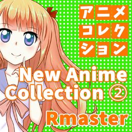 Album cover of New Anime Collection, Vol. 2 (Songs from 