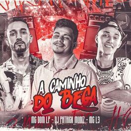 Album cover of A Caminho do Bega