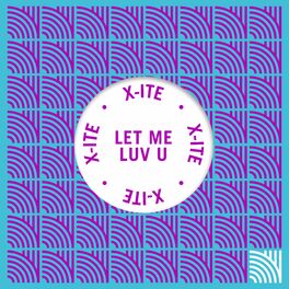 Album cover of Let Me Luv U